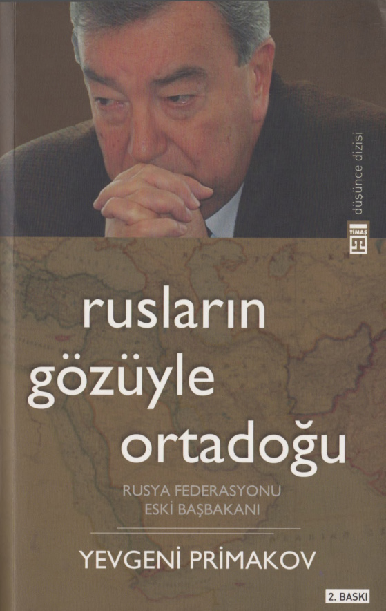 Rusların Gözüyle Ortadoğu PDF – Yevgeni Primakov