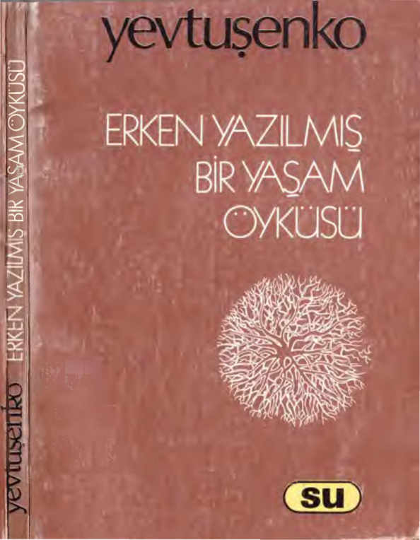 Erken Yazılmış Bir Yaşam Öyküsü PDF – Yevgeni Yevtuşenko