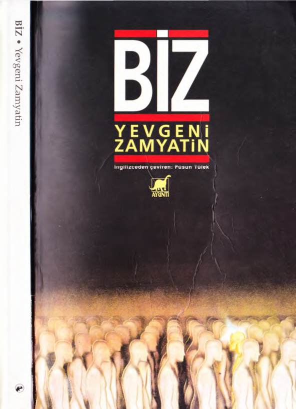 Yevgeni Zamyatin Biz Ayrıntı Yayınları Kitap Kapağı