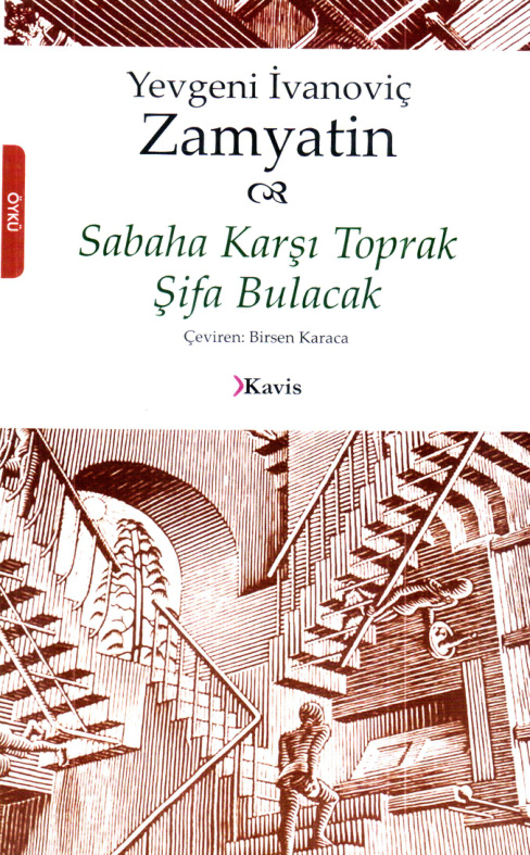 Sabaha Karşı Toprak Şifa Bulacak PDF – Yevgeni Zamyatin