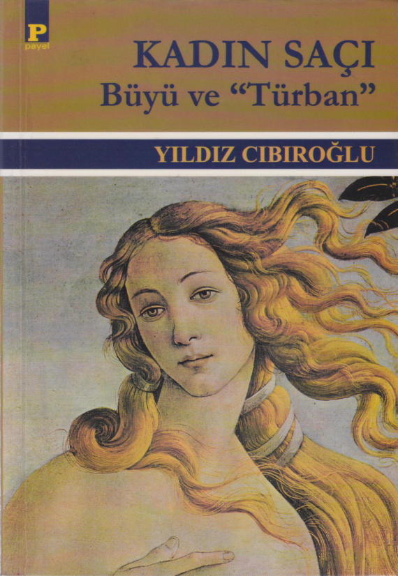Kadın Saçı (Büyü ve Türban) PDF – Yıldız Cıbıroğlu