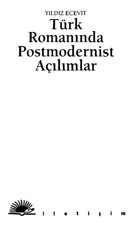 Türk Romanında Postmodern Yaklaşımlar PDF – Yıldız Ecevit