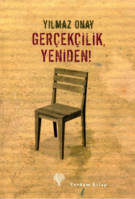 Gerçekçilik Yeniden PDF – Yılmaz Onay
