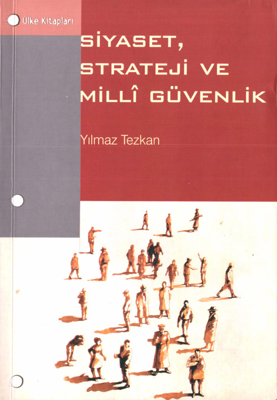 temp Yilmaz Tezkan Siyaset Strateji ve Milli Guvenlik Ulke Kitaplari 1kitap1.com