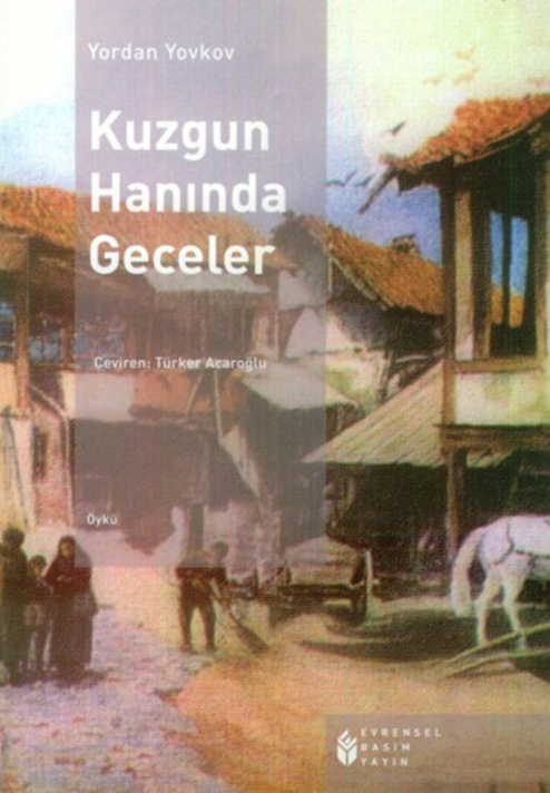 Kuzgun Hanında Geceler PDF – Yordan Yovkov