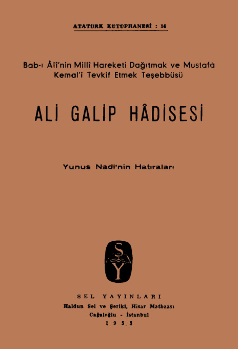 Ali Galip Hadisesi PDF - Yunus Nadi 1 temp Yunus Nadi Ali Galip Hadisesi Sel Yayinlari 1kitap1.com