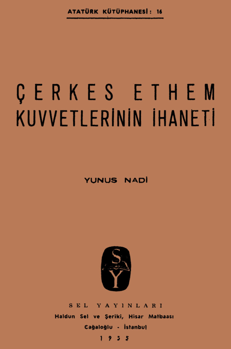 Yunus Nadi Çerkes Ethem Kuvvetlerinin İhaneti Sel Yayınevi Kitap Kapağı