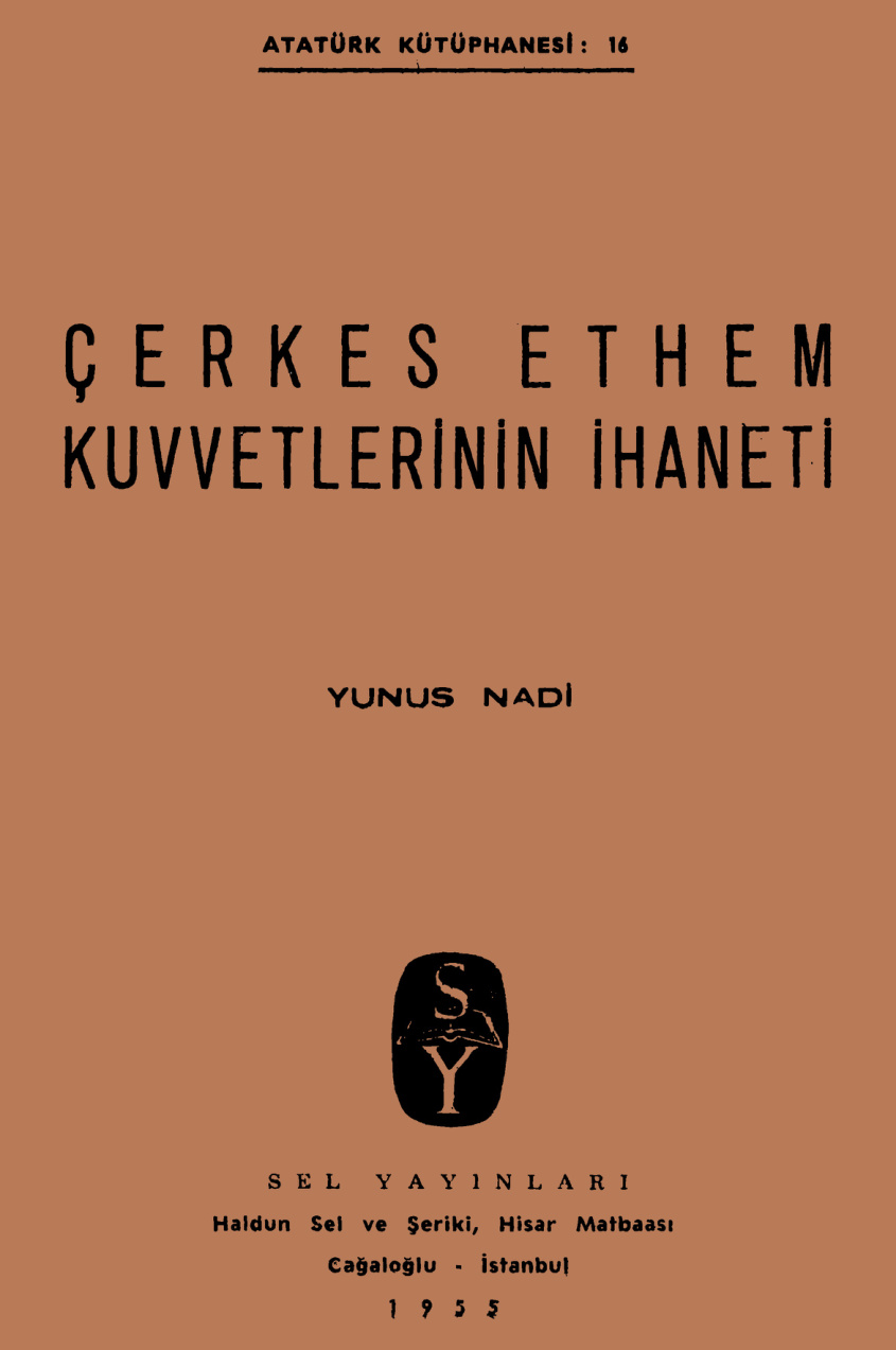 temp Yunus Nadi Cerkes Ethem Kuvvetlerinin Ihaneti Sel Yayinevi 1kitap1.com
