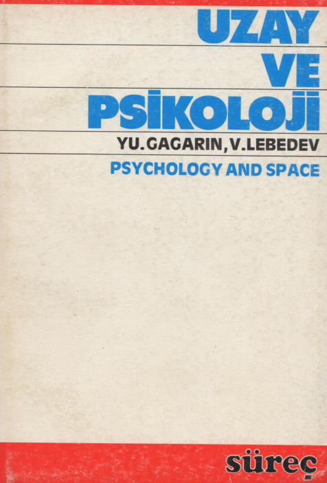 Uzay ve Psikoloji PDF – Yuri Gagarin, Vladimir Lebedev