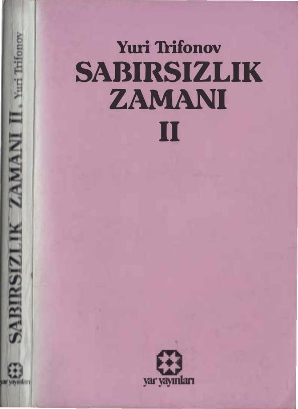 temp Yuri Trifonov Sabirsizlik Zamani Cilt II Yar Yayinlari 1kitap1.com