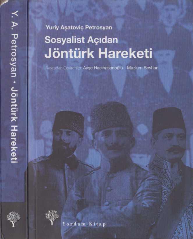 Sosyalist Açıdan Jöntürk Devrimi PDF – Yuriy Aşatoviç Petrosyan