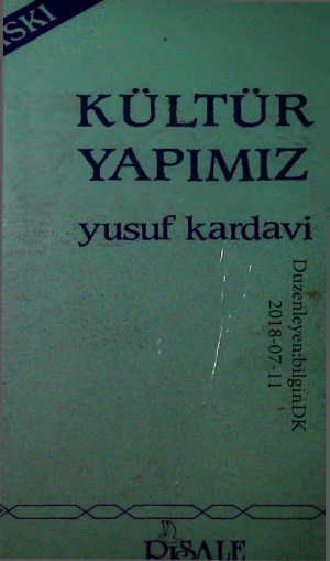 Kültür Yapımız PDF – Yusuf Kardavi