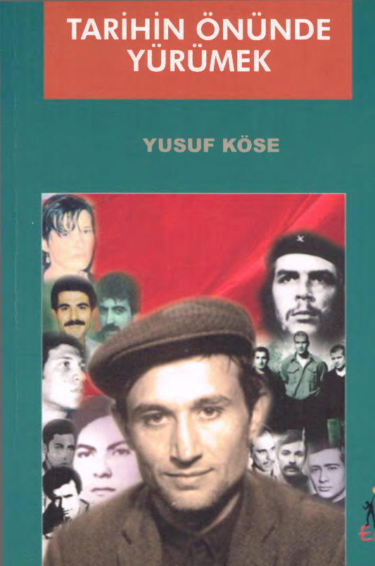 Tarihin Önünde Yürümek PDF - Yusuf Köse 4 temp Yusuf Kose Tarihin Onunde Yurumek 1kitap1.com