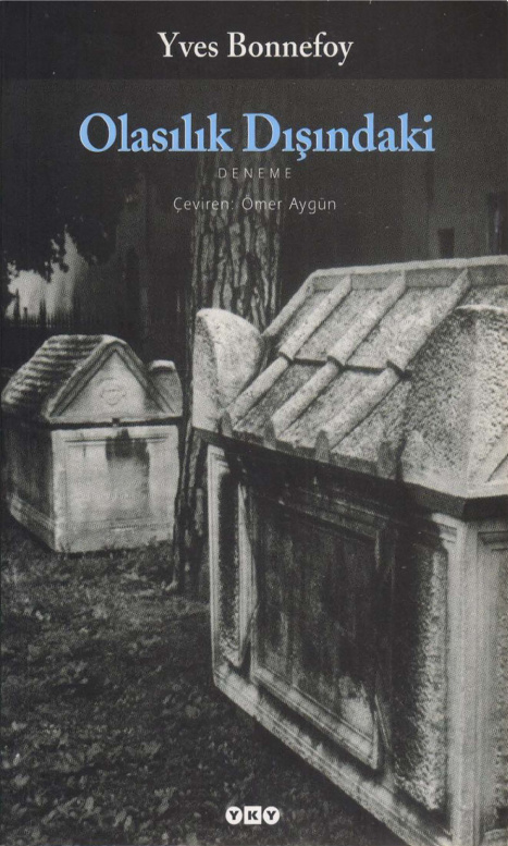 Olasılık Dışındaki PDF – Yves Bonnefoy