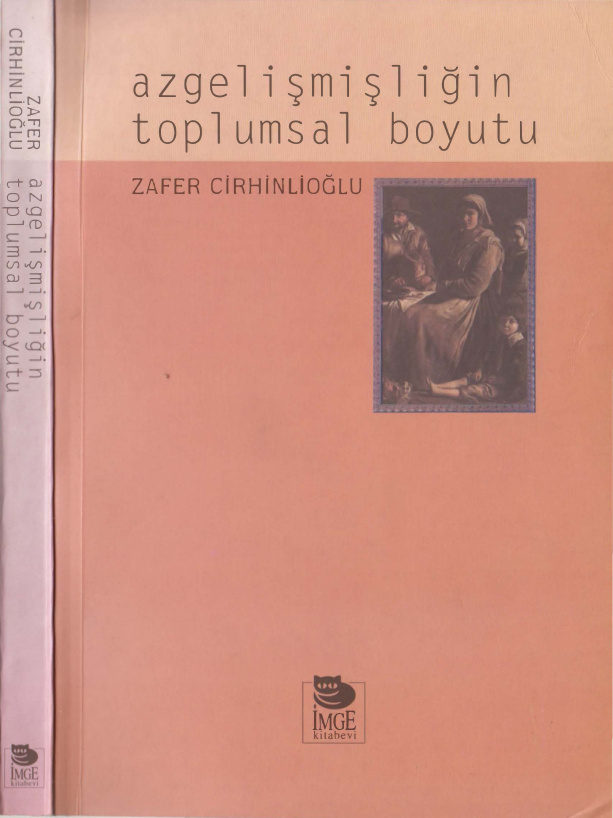 Azgelişmişliğin Toplumsal Boyutu PDF – Zafer Cirhinlioğlu