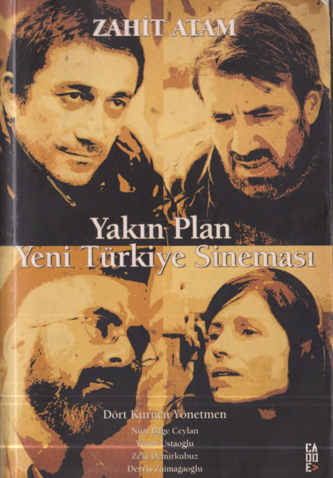 Yakın Plan Yeni Türkiye Sineması PDF – Zahit Atam