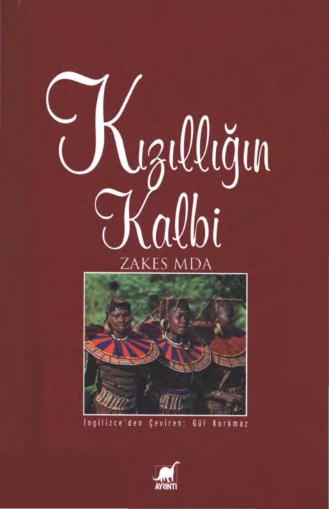 temp Zakes Mda Kizilligin Kalbi Ayrinti Yayinlari 1kitap1.com