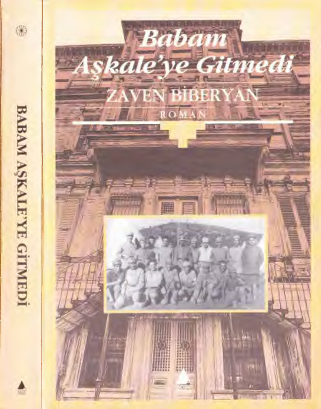 Babam Aşkaleye Gitmedi PDF - Zaven Biberyan 24 temp Zaven Biberyan Babam Askaleye Gitmedi Aras Yayinlari 1kitap1.com