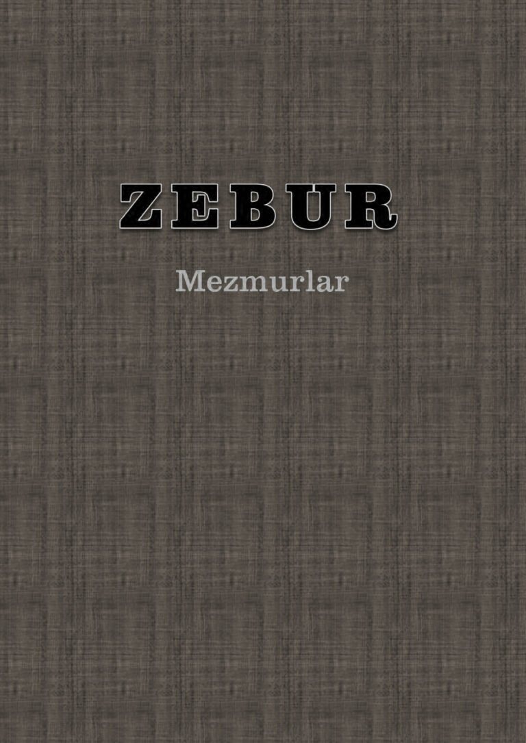 Zebur (Mezmurlar) PDF - Hz. Davud (Muhtemel) 1 Zebur Kitap Kapağı