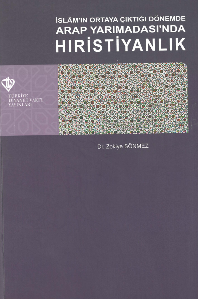 Arap Yarımadasında Hristiyanlık PDF – Zekiye Sönmez
