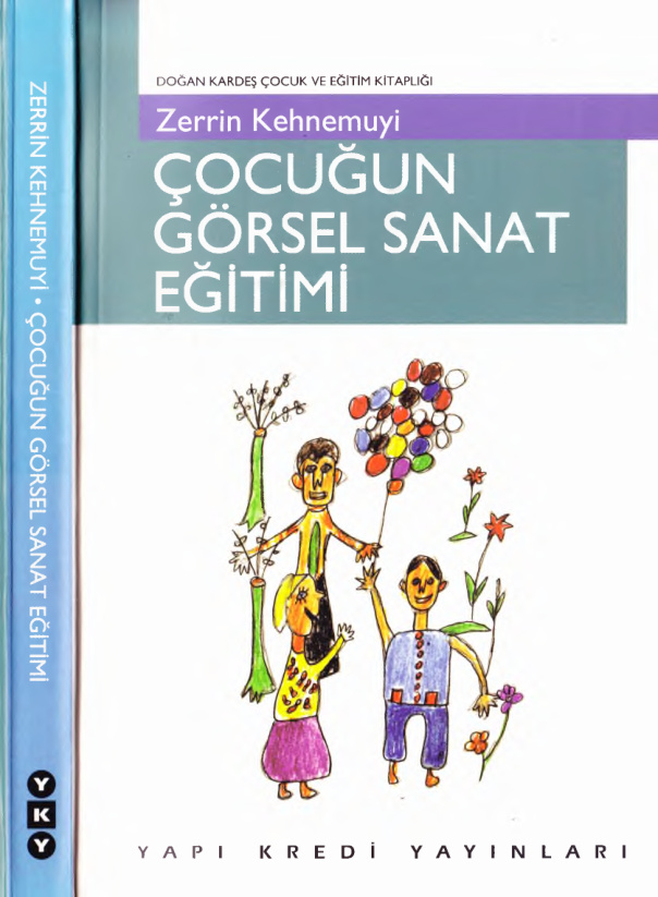 Zerrin Kehnemuyı Çocuğun Görsel Sanat Eğitimi PDF – Zerrin Kehnemuyı