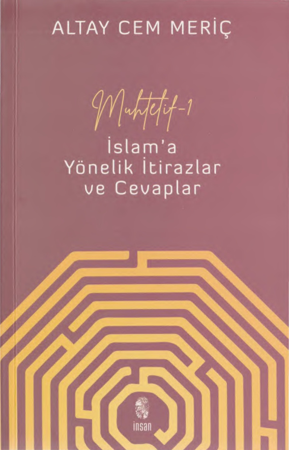 İslama Yönelik İtirazlar ve Cevaplar PDF – Altay Cem Meriç