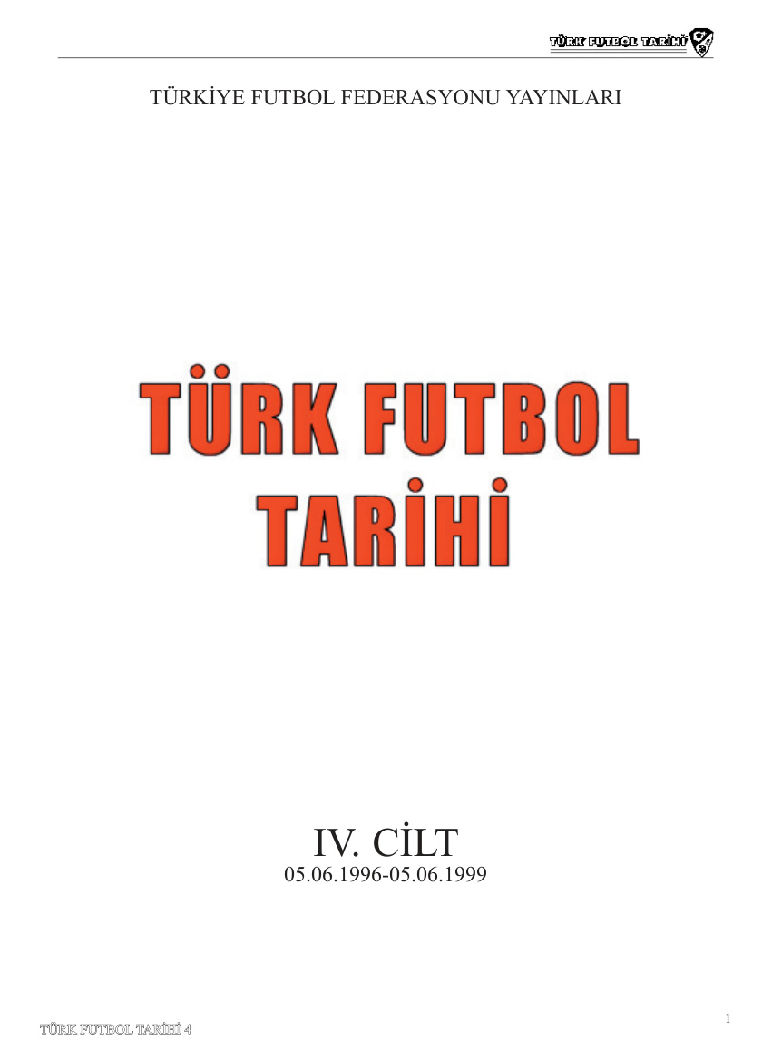Türk Futbol Tarihi Cilt 4 PDF – Kolektif / Araştırma