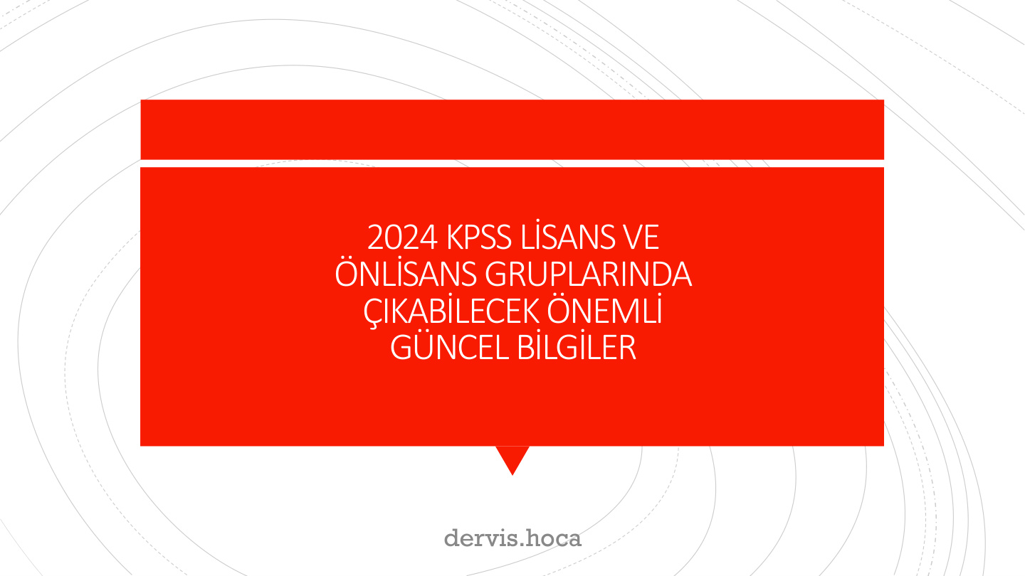 2024 KPSS Lisans Güncel Bilgiler PDF – Kolektif / Sınav Hazırlık