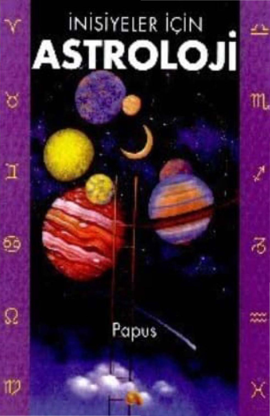 İnisiyeler İçin Astroloji PDF – Papus (Gerard Encausse)