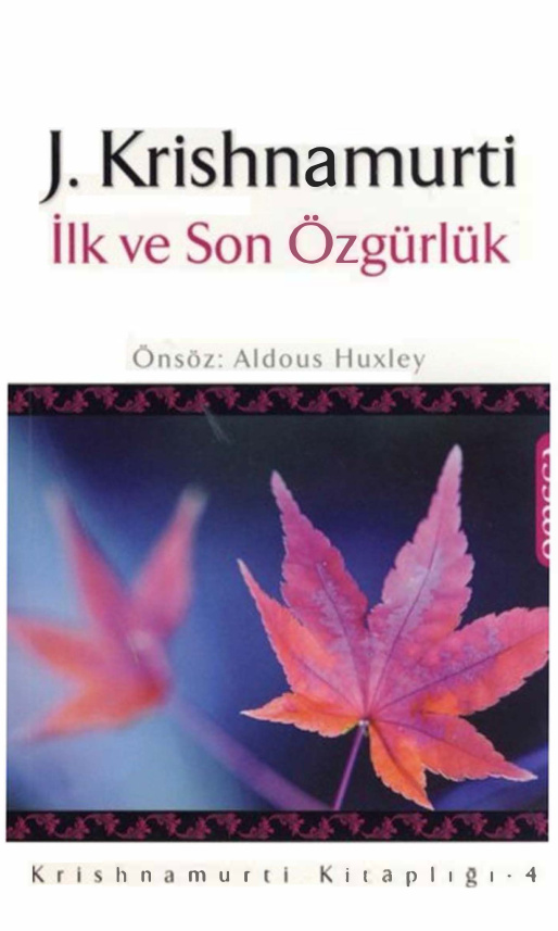 İlk ve Son Özgürlük PDF – Jiddu Krishnamurti