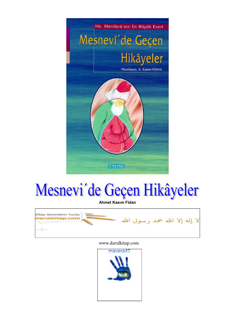 mesnevide geçen hikayeler PDF – Mevlana Celaleddin Rumi
