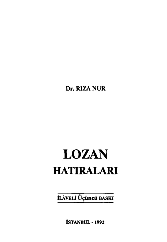 Rıza Nur’un Lozan Hatıraları PDF – Rıza Nur