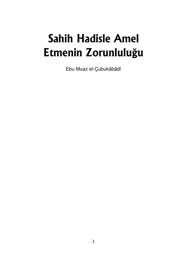 sahih hadisle amel geregi PDF – Kolektif / İlahiyat