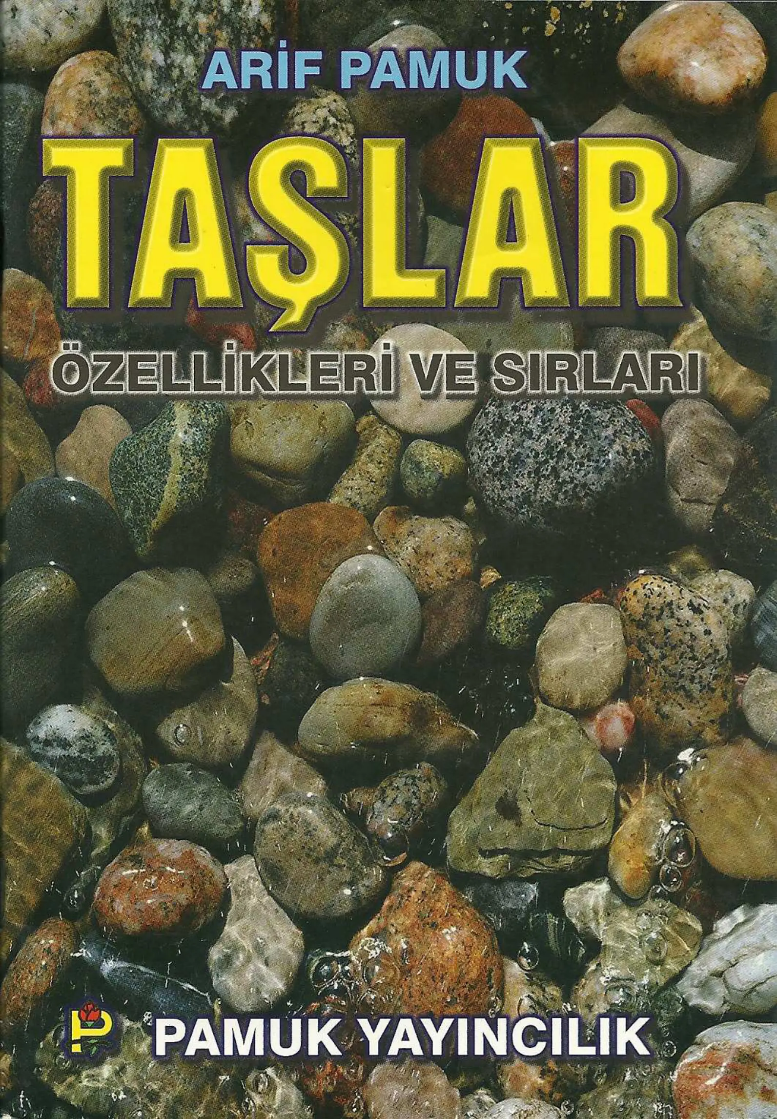 taşlar özellikleri ve sırları PDF – Kolektif / Bilim