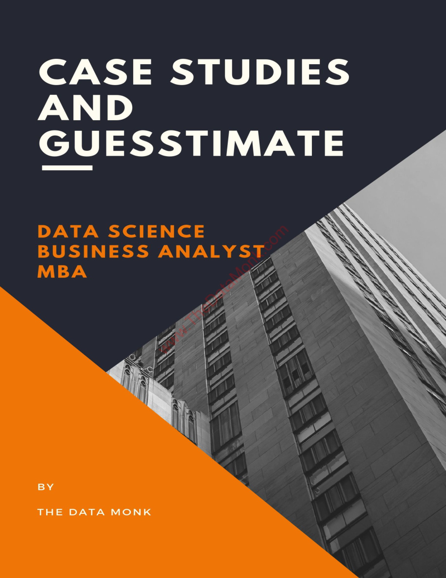 Case Studies and Guesstimates for Data Science PDF – Unknown