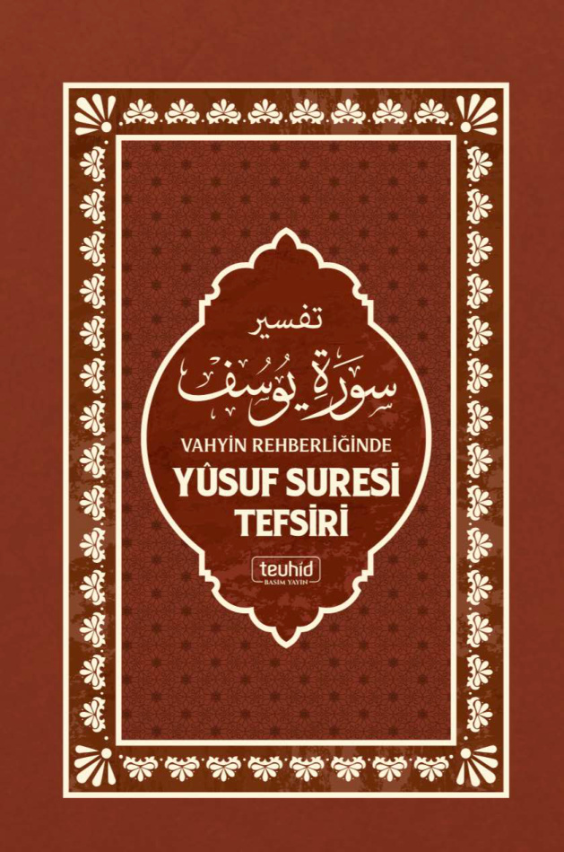 vahyin-rehberliginde-yusuf-suresi-tefsiri PDF – Kolektif