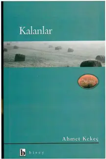 Kalan PDF - Leyla Erbil 1 Ahmet Kekeç Kalanlar Bilge Yayınları Kitap Kapağı