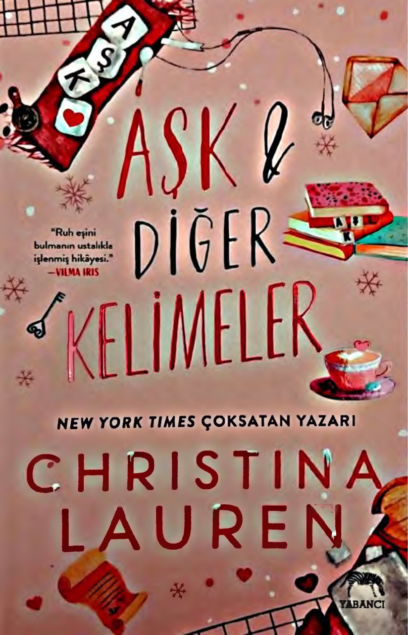 Aşk Ve Diğer Kelimeler PDF İndir – Christina Lauren