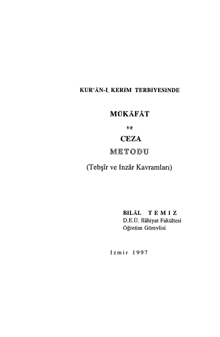 Kuran-i Kerim Terbiyesinde Mukafat ve Ceza Metodu PDF İndir – Bilal Temiz