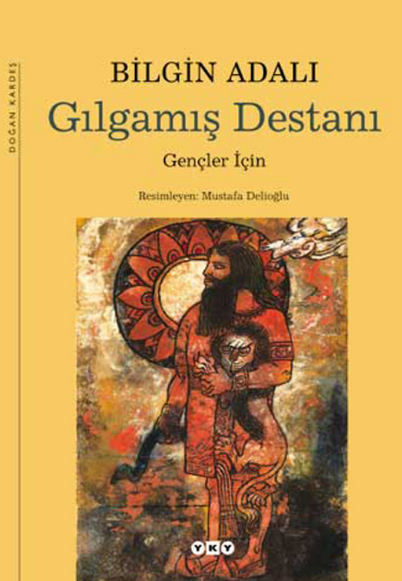 Gılgamış Destanı PDF İndir – Teoman Duralı