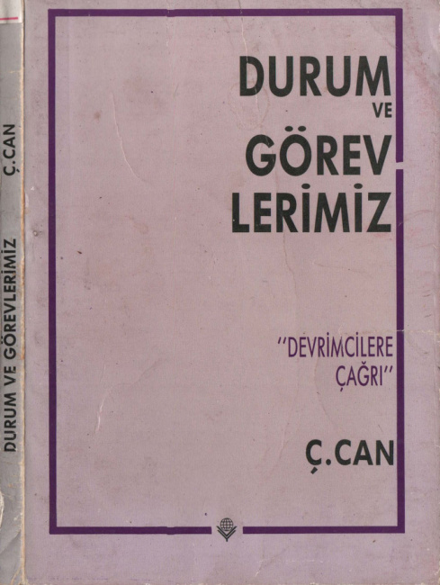 Durum ve Görevlerimiz PDF İndir – Ç. Can