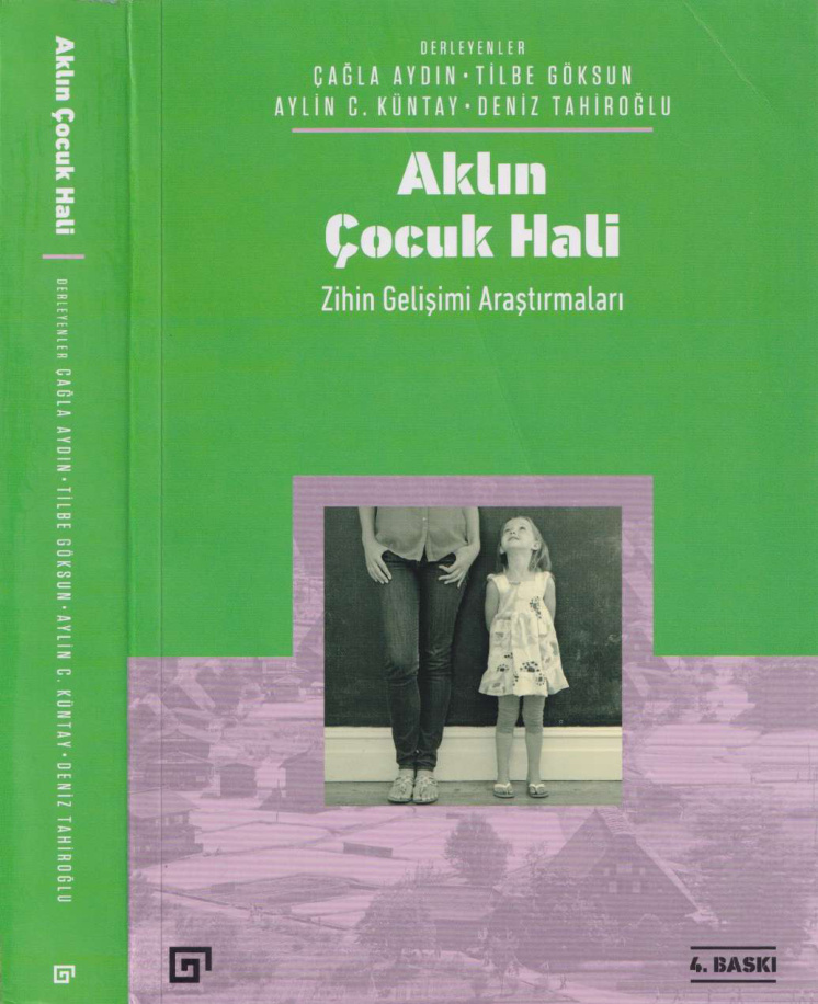 Aklın Çocuk Hali Zihin Gelişimi Araştırmaları PDF İndir – Çağla Aydın vd.