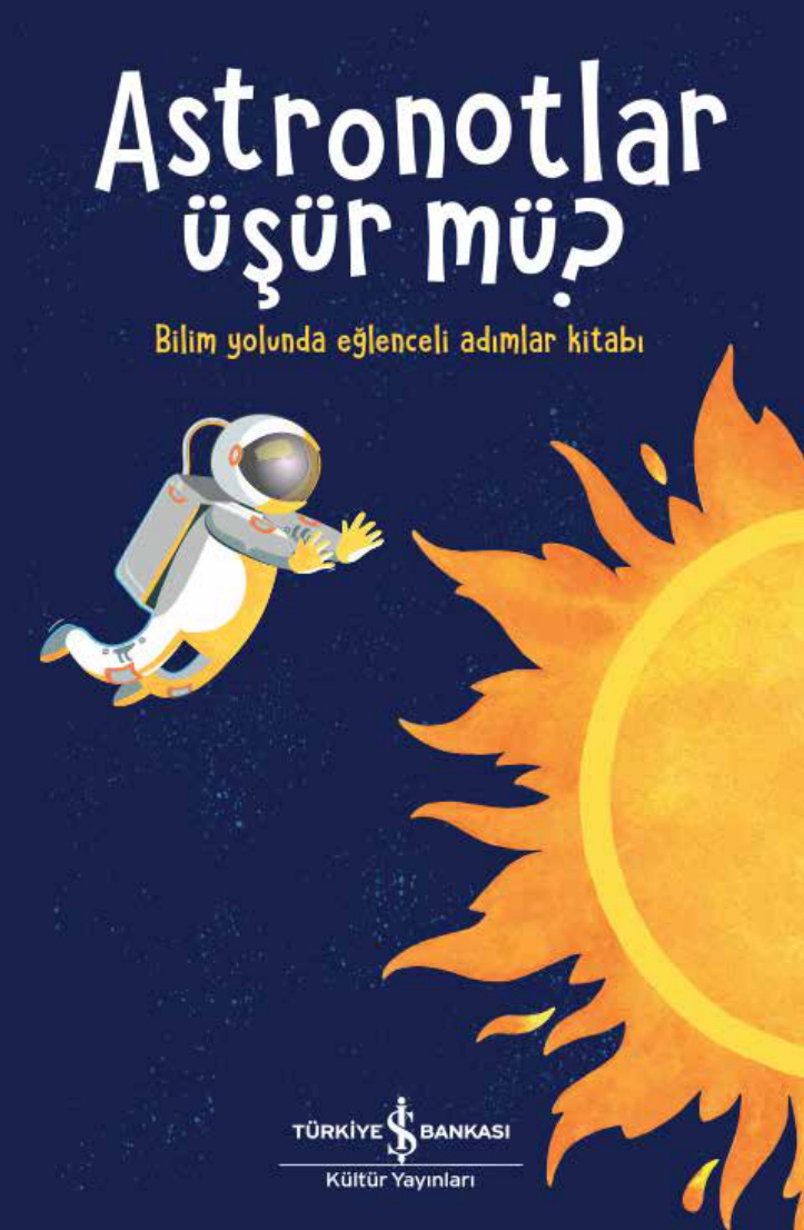 Astronotlar Üşür mü PDF İndir – Çağlar Sunay