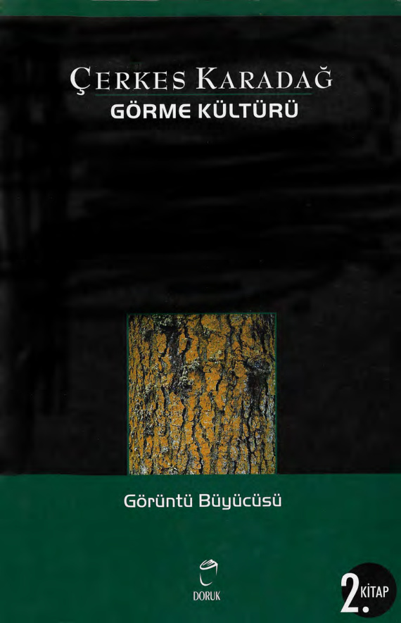 Görme Kültürü 2: Görüntü Büyücüsü PDF İndir – Çerkes Karadağ