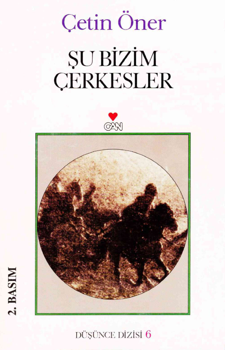 Şu Bizim Çerkesler PDF İndir – Çetin Öner
