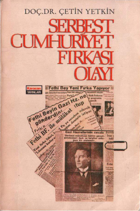 Serbest Cumhuriyet Fırkası Olayı PDF İndir – Çetin Yetkin