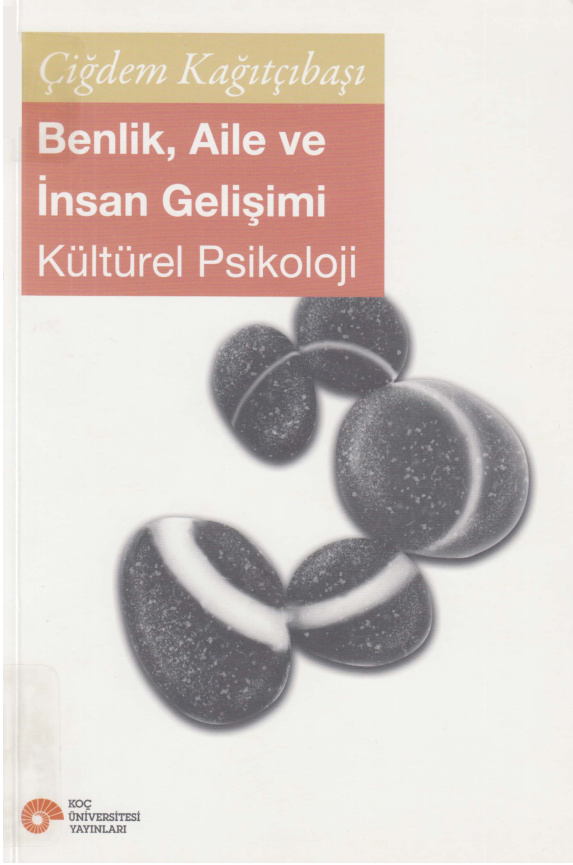 Benlik Aile ve İnsan Gelişimi PDF İndir – Çiğdem Kağıtçıbaşı