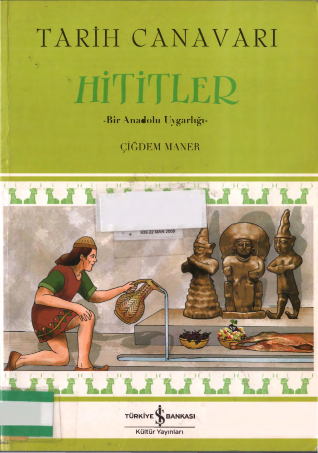 Tarih Canavarı Hititler PDF İndir – Çiğdem Maner
