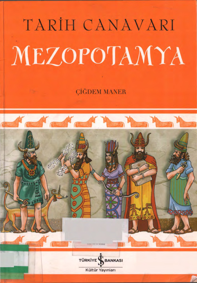 Tarih Canavarı Mezopotamya PDF İndir – Çiğdem Maner