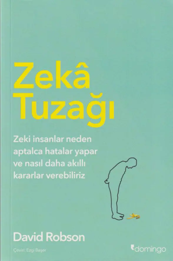 Zeka Tuzağı PDF - David Robson 27 Zeka Tuzağı PDF – David Robson